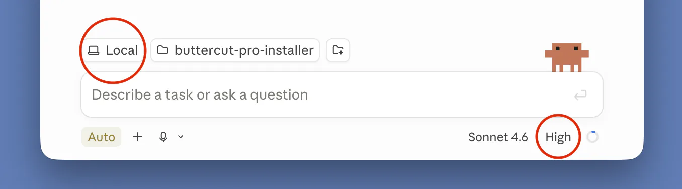 The Claude Code prompt bar set to Local mode with the buttercut-pro-installer folder, and the model intelligence set to High